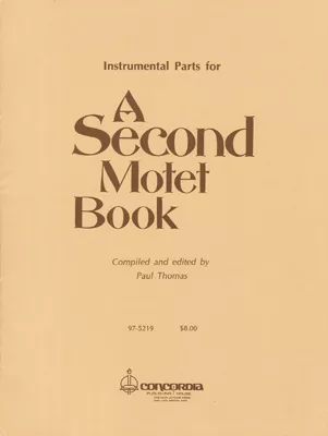 A Second Motet Book (Instrumental Parts)
