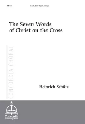 The Seven Words of Christ on the Cross (Schütz) - Full Score