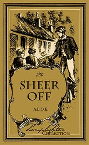 Sheer Off (A. L. O. E.)