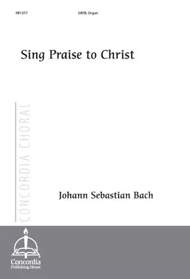 Sing Praise to Christ