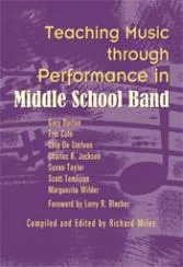 Teaching Music Through Performance in Middle School Band - Book