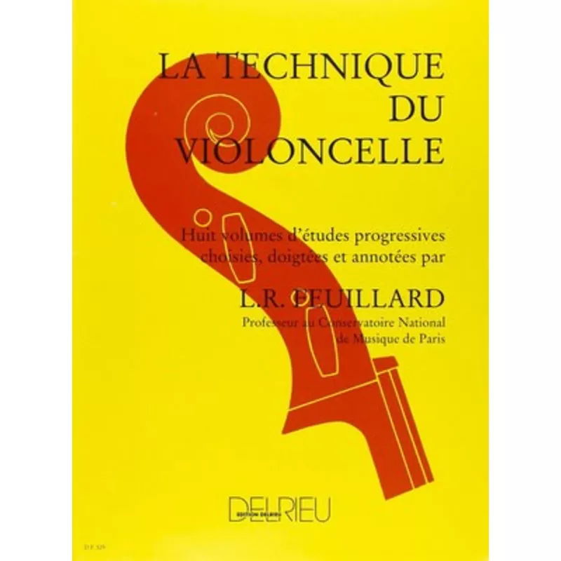Technique Of Cello Bk 6 – Louis Feuillard – Cello Delrieu Cello Solo