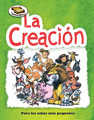 Tesoros Bíblicos: La creación (Bible Treasures: Creation)