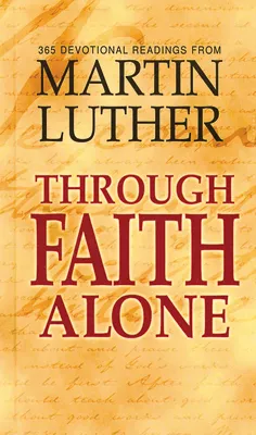 Through Faith Alone