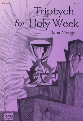 Triptych for Holy Week