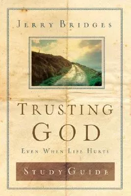 Trusting God - Study Guide