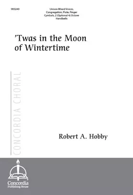 'Twas in the Moon of Wintertime (Hobby)