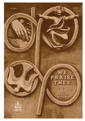 We Praise Thee, Part I
