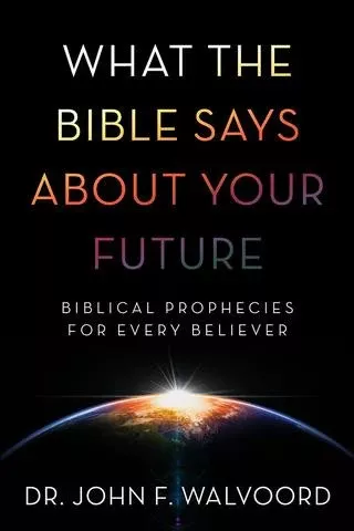 What The Bible Says About Your Future