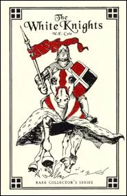 The White Knights (W. E. Cule)