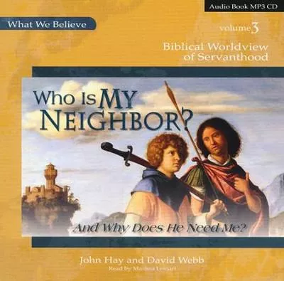 Who is My Neighbor? MP3 Audiobook CD