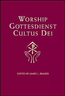 Worship, Gottesdienst, Cultus Dei