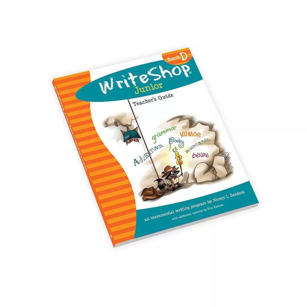 WriteShop Junior Book D Teacher’s Guide
